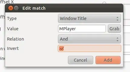 Window Class: MPlayer, And relation, Inverted