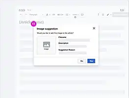 11. If selected, show a dialog to editors who are editing a page that has image suggestion(s) to give them the opportunity to review the suggestion.