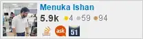 profile for Menuka Ishan on Stack Exchange, a network of free, community-driven Q&A sites