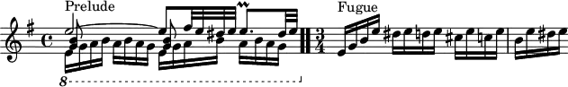 \version "2.18.2"
\header {
tagline = ##f
}
\score {
\new Staff \with {
%fontSize = #-2
}
<<
\relative c'' {
\key e \minor
\time 4/4
%% INCIPIT CBT I-10, BWV 855, mi mineur
<< { e2~^\markup{Prelude} e8 fis32 e dis e e8.\prall dis32 e | } \\ { \set Staff.ottavation = #"8" \once \override Staff.OttavaBracket.direction = #DOWN \repeat unfold 2 { e,16 g a b a b a g } \unset Staff.ottavation } \\ { \repeat unfold 2 { < b g >8 s8 s4 }} >> \bar ".."
\time 3/4
e,16^\markup{Fugue} g b e dis e d e cis e c e | b e dis e
}
>>
\layout {
\context { \Score \remove "Metronome_mark_engraver"
\override SpacingSpanner.common-shortest-duration = #(ly:make-moment 1/2)
}
}
\midi {}
}