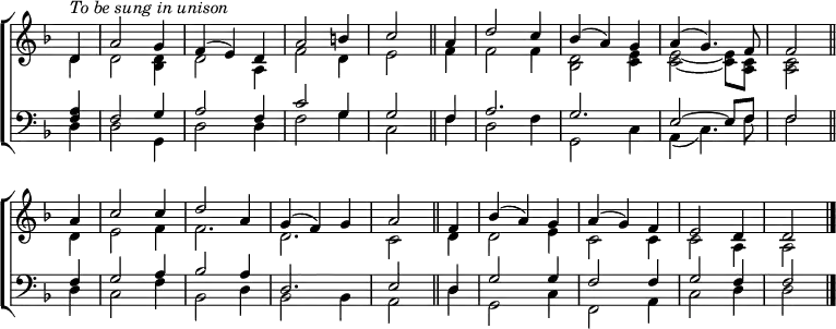 \new ChoirStaff <<
\new Staff { \clef treble \time 3/4 \key d \minor \partial 4 \set Staff.midiInstrument = "church organ" \omit Staff.TimeSignature \set Score.tempoHideNote = ##t \override Score.BarNumber #'transparent = ##t
\relative c'
<< { ^\markup \italic "To be sung in unison"
d4 | a'2 g4 | f( e) d | a'2 b4 | c2 \bar"||"
a4 | d2 c4 | bes( a) g | a( g4.) f8 | 2 \bar"||" \break
a4 | c2 4 | d2 a4 | g( f) g | a2 \bar"||"
f4 | bes( a) g | a( g) f | e2 d4 | 2 \bar"|." } \\
{ d4 | 2 <bes d>4 | d2 a4 | f'2 d4 | e2
f4 | 2 4 | <bes, d>2 <c e>4 | 2 ~ 8 <a c> | <a c>2
d4 | e2 f4 | 2. | d | c2 d4 | 2 e4 | c2 4 | 2 a4 | 2 } >>
}
\new Staff { \clef bass \key d \minor \set Staff.midiInstrument = "church organ" \omit Staff.TimeSignature
\relative c
<< { <f a>4 | f2 g4 | a2 f4 | c'2 g4 | 2 f4 | a2. | g | e2 ~ 8 f | f2
f4 | g2 a4 | bes2 a4 | d,2. | e2 d4 | g2 4 | f2 4 | g2 f4 | 2 } \\
{ d4 | 2 g,4 | d'2 4 | f2 g4 | c,2 f4 | d2 f4 | g,2 c4 | a( c4.) f8 | 2
d4 | c2 f4 | bes,2 d4 | bes2 4 | a2 d4 | g,2 c4 | f,2 a4 | c2 d4 | 2 } >>
}
>>
\layout { indent = #0 }
\midi { \tempo 4 = 144 }