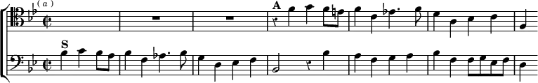 \new ChoirStaff << \override Score.Rest #'style = #'classical
\new Staff \relative f' { \clef tenor \key bes \major \time 2/2 \partial 2. \mark \markup \tiny { ( \italic a ) } R2. R1*2 |
r4^\markup \bold "A" f g f8 e |
f4 c ees!4. f8 | d4 a bes c | f, }
\new Staff \relative b { \clef bass \key bes \major
bes4^\markup \bold "S" c bes8 a | bes4 f aes4. bes8 |
g4 d ees f | bes,2 r4 bes' |
a f g a | bes f f8 g ees f | d4 } >>