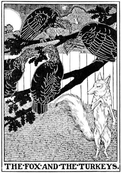 The Fox and the Turkeys.