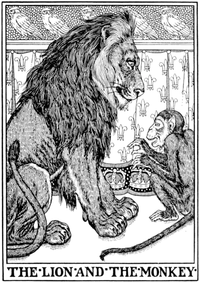 The Lion and the Monkey.