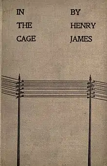 In the Cage by Henry James