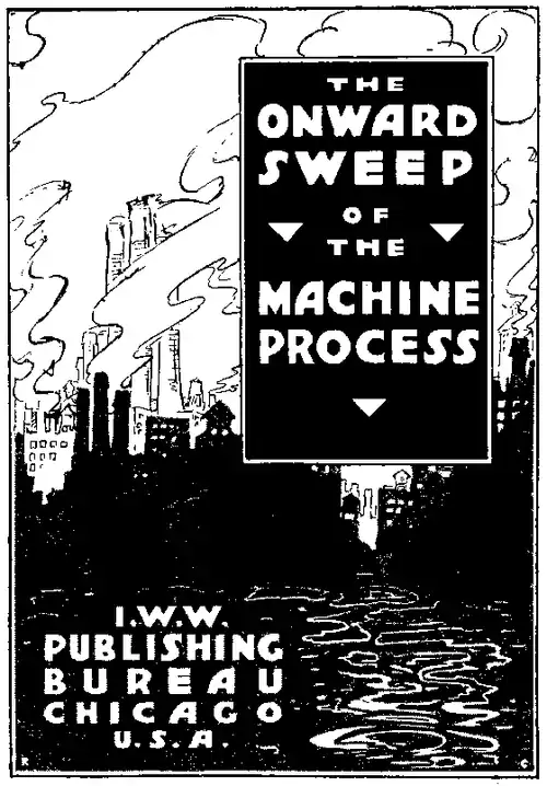 cover for "Onward Sweep of the Machine Process"
