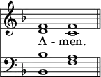 << <<
\new Staff { \clef treble \time 4/2 \key f \major \set Staff.midiInstrument = "church organ" \omit Staff.TimeSignature
\relative c' {
<< { f1 f \bar"||" } \\ { d c } >> }
}
\new Lyrics \lyricmode {
A1 -- men.
}
\new Staff { \clef bass \key f \major \set Staff.midiInstrument = "church organ" \omit Staff.TimeSignature
\relative c' {
<< { bes a } \\ { bes, f' } >> }
}
>> >>
\layout { indent = #0 }
\midi { \tempo 2 = 72 }