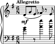 \relative c' {
\new GrandStaff <<
\new Staff {
\key g \major
\time 6/8
\tempo Allegretto
d8\mf\( g e fes\) r e
}
\new Staff {
\clef "bass"
\key g \major
\time 6/8
<g b>4 r8 <c b'>4 q8
}
>>
}